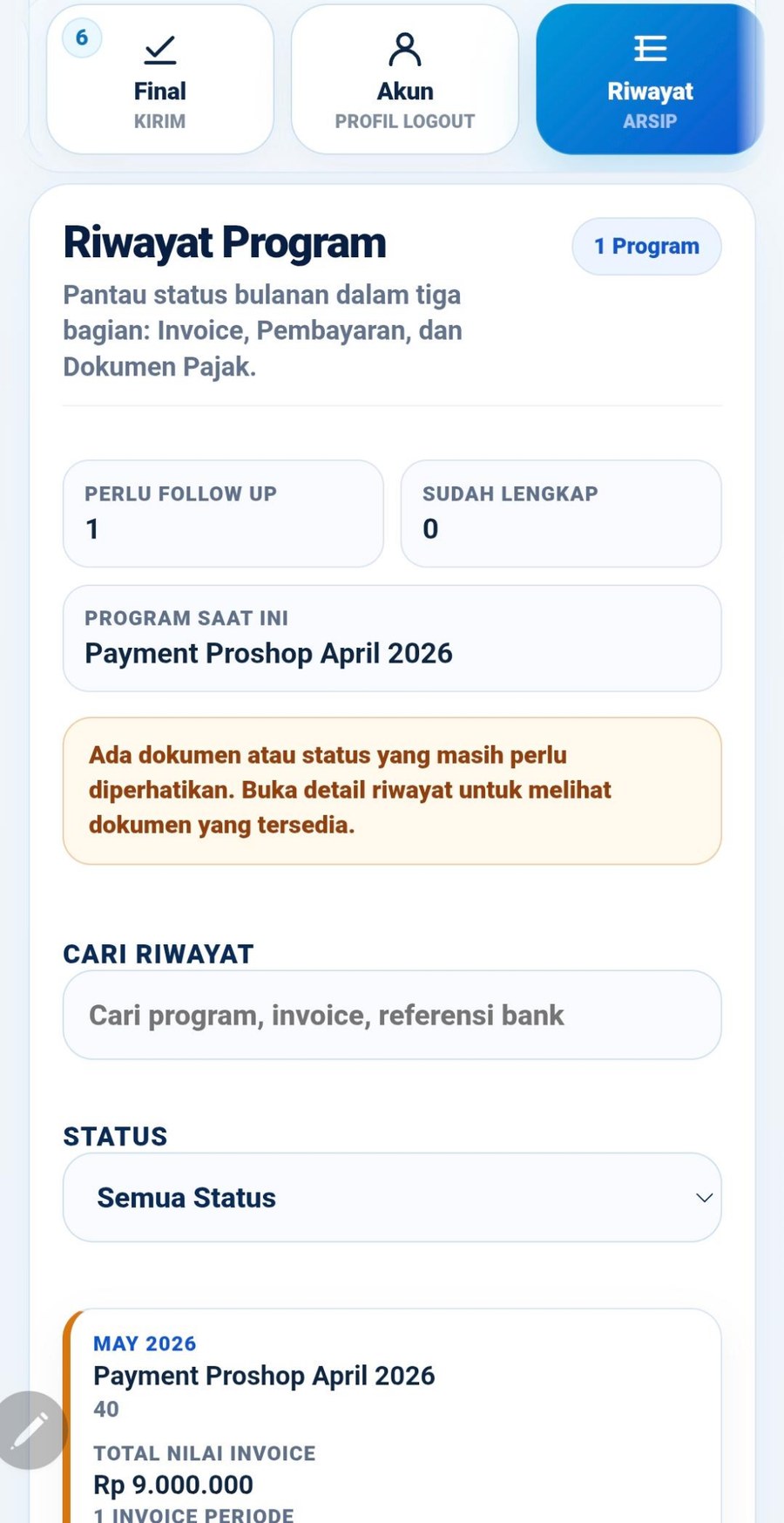 Riwayat Program untuk memantau status dan dokumen yang tersedia.